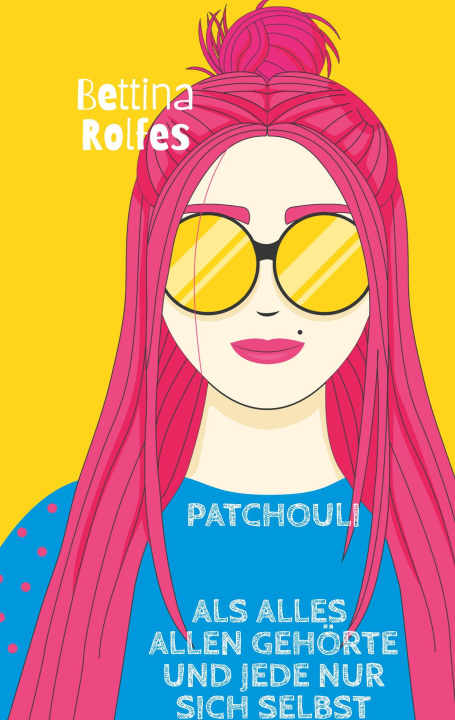 Knjiga Patchouli Bettina Rolfes