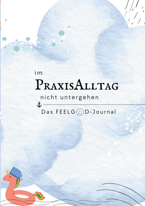 Kniha Im Praxisalltag nicht untergehen 