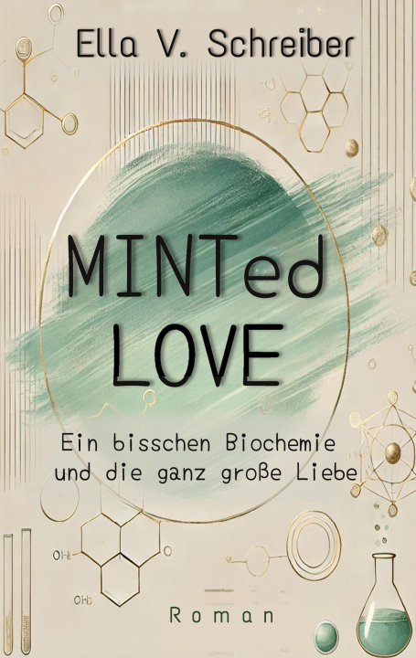 Knjiga Minted Love Ella V. Schreiber