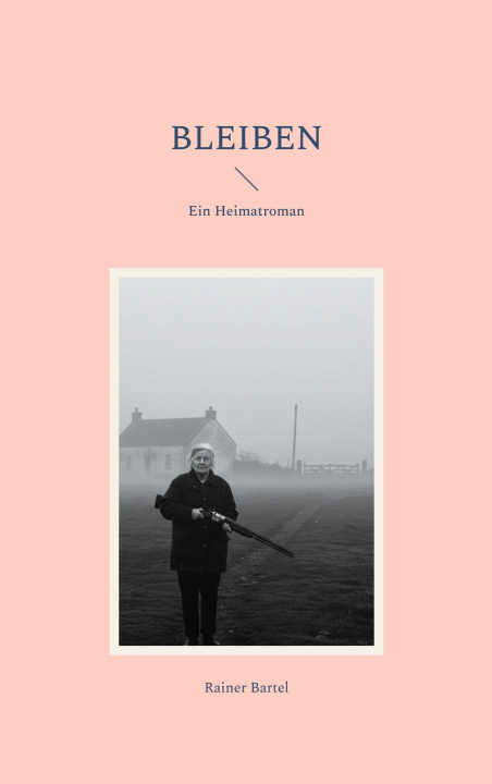 Kniha Bleiben Rainer Bartel