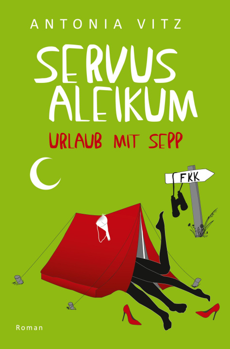 Kniha Servus Aleikum Antonia Vitz