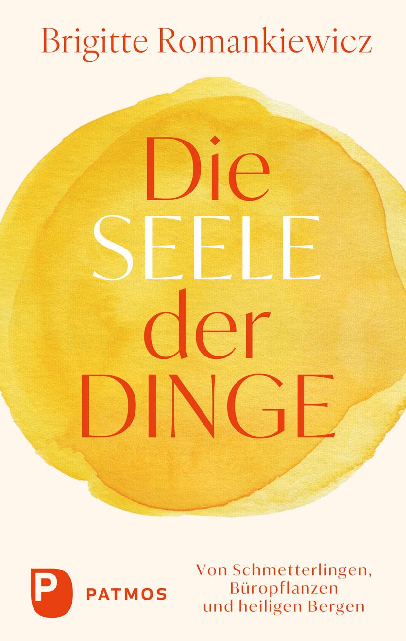 Kniha Die Seele der Dinge Brigitte Romankiewicz