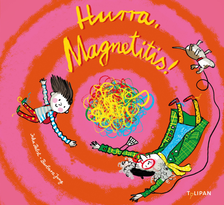 Kniha Hurra, Magnetitis! Barbara Jung