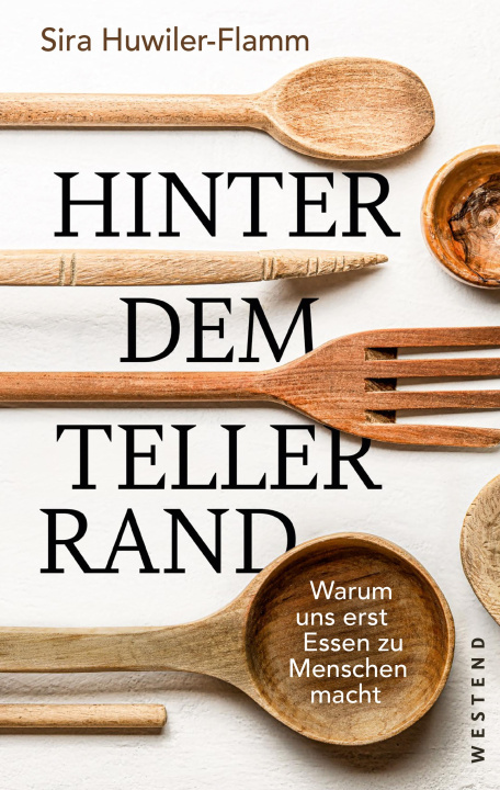 Kniha Hinter dem Tellerrand Sira Huwiler-Flamm