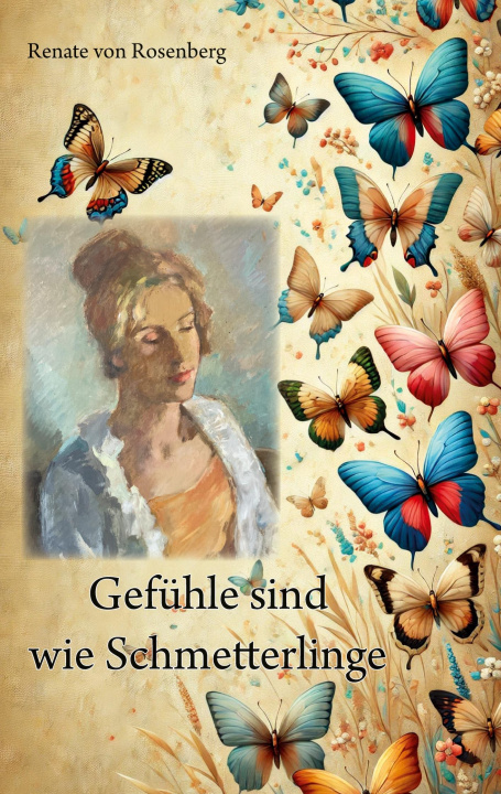 Kniha Gefühle sind wie Schmetterlinge 