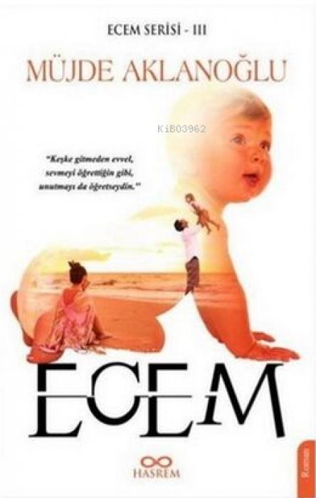Knjiga Ecem - Ecem Serisi 3 