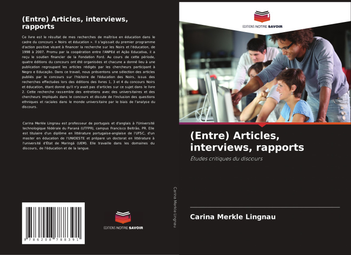 Knjiga (Entre) Articles, interviews, rapports Carina Merkle Lingnau