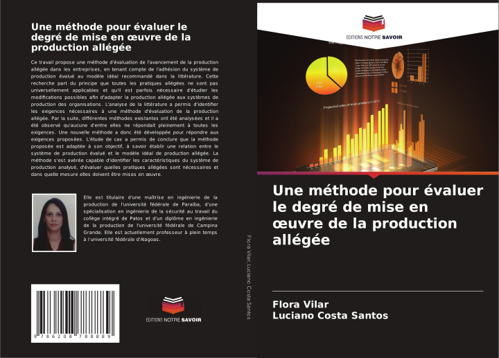 Libro Une méthode pour évaluer le degré de mise en ?uvre de la production allégée Luciano Costa Santos