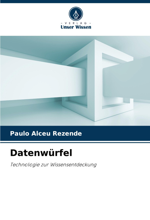 Kniha Datenwürfel Paulo Alceu Rezende