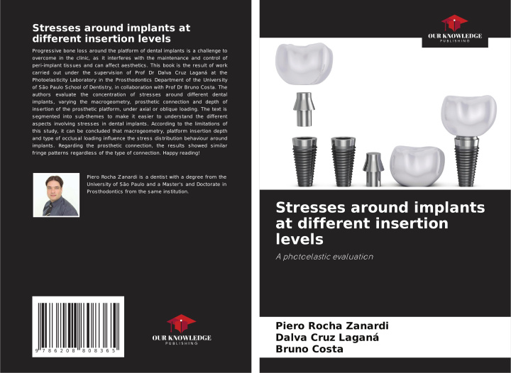 Knjiga Stresses around implants at different insertion levels Dalva Cruz Laganá