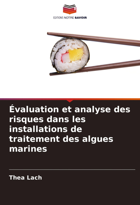 Carte Évaluation et analyse des risques dans les installations de traitement des algues marines Thea Lach