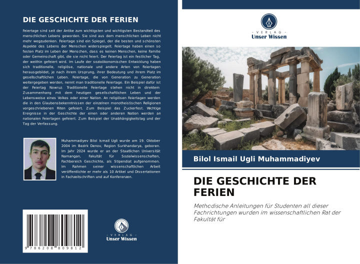 Knjiga DIE GESCHICHTE DER FERIEN Bilol Ismail Ugli Muhammadiyev