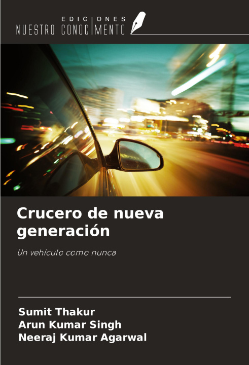 Knjiga Crucero de nueva generación Arun Kumar Singh