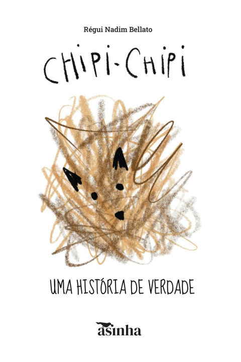 Kniha Chipi-Chipi Régui Nadim Bellato