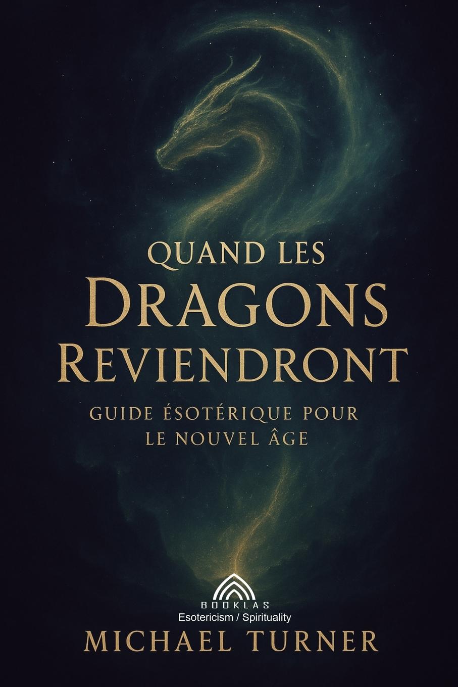 Buch Quand les Dragons Reviendront Michael Turner
