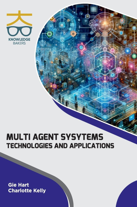 Knjiga Multi Agent Systems Charlotte Kelly