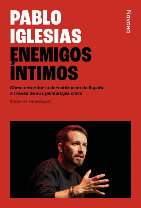 Livro ENEMIGOS ÍNTIMOS Pablo Iglesias
