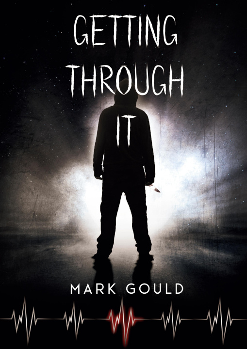Kniha Getting through it Mark Gould