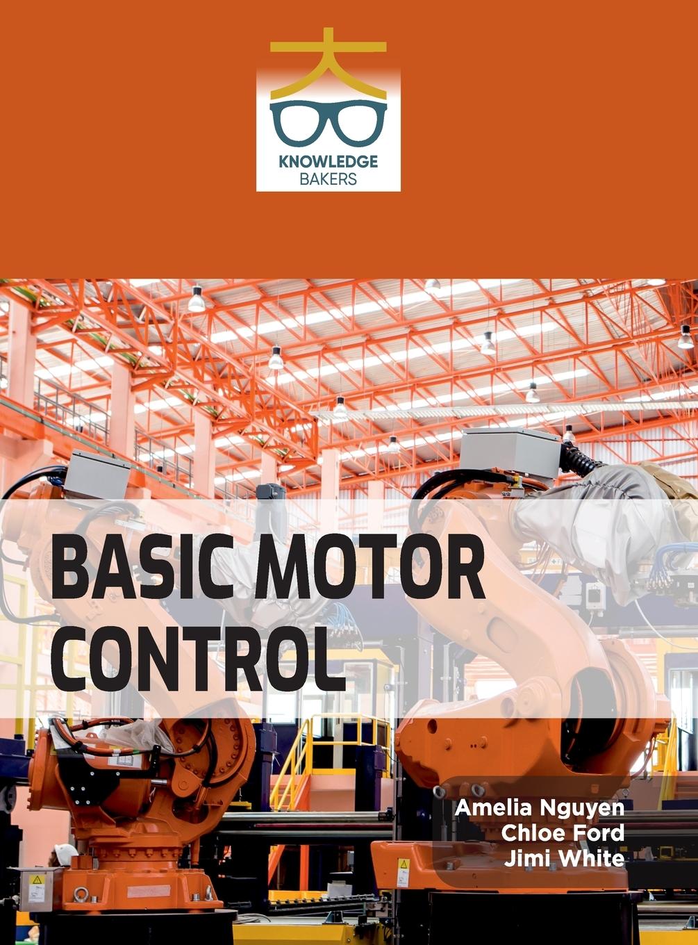 Knjiga Basic Motor Control Chloe Ford