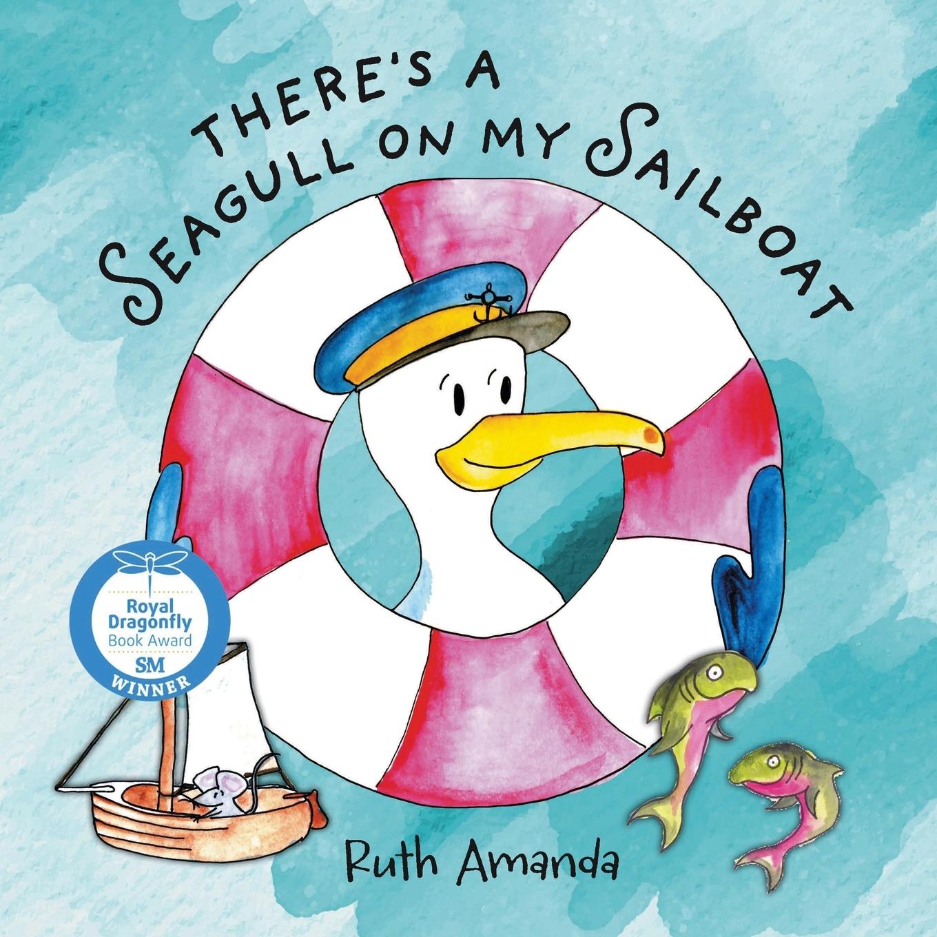 Libro There's a Seagull on My Sailboat Ruth Amanda