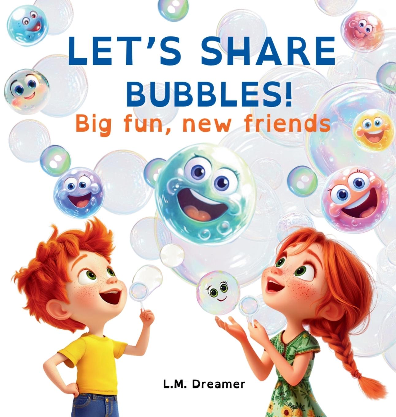 Kniha LET'S SHARE BUBBLES! L.M. Dreamer