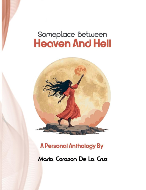Kniha SomePlace Between Heaven and Hell 