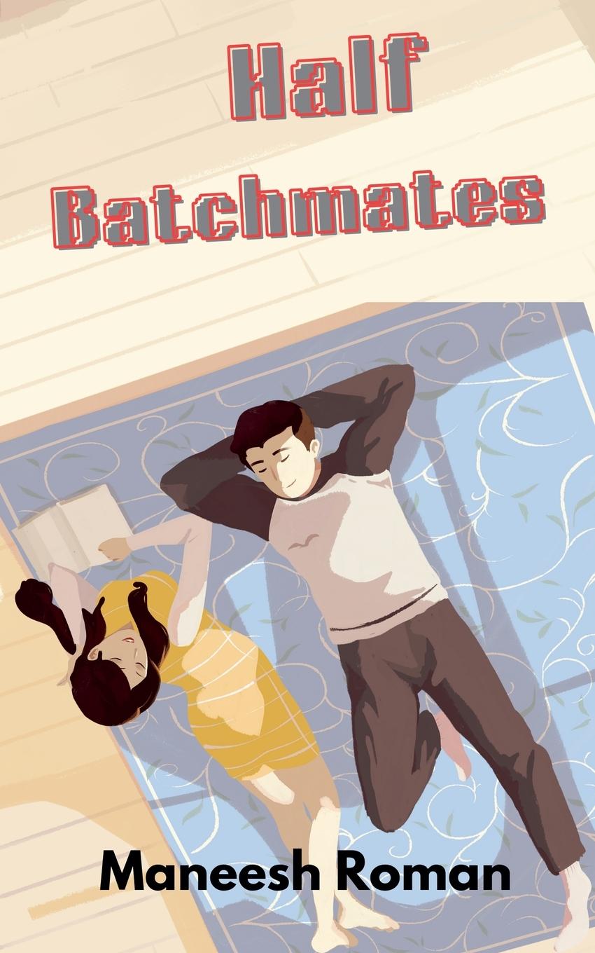 Kniha Half Batchmates 