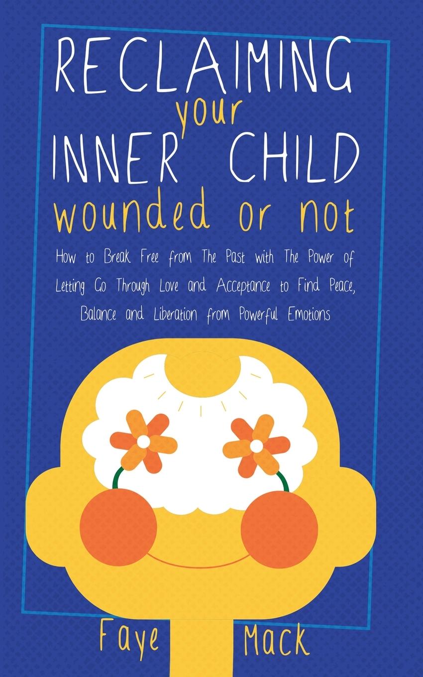 Βιβλίο Reclaiming Your Inner Child 