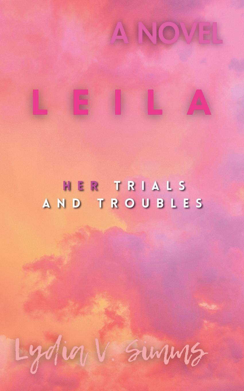 Knjiga Leila Lydia V. Simms