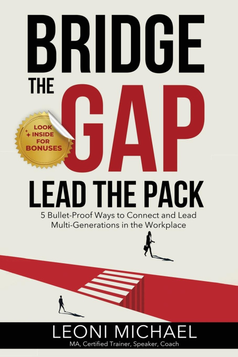 Kniha Bridge the Gap Lead the Pack Leoni Michael