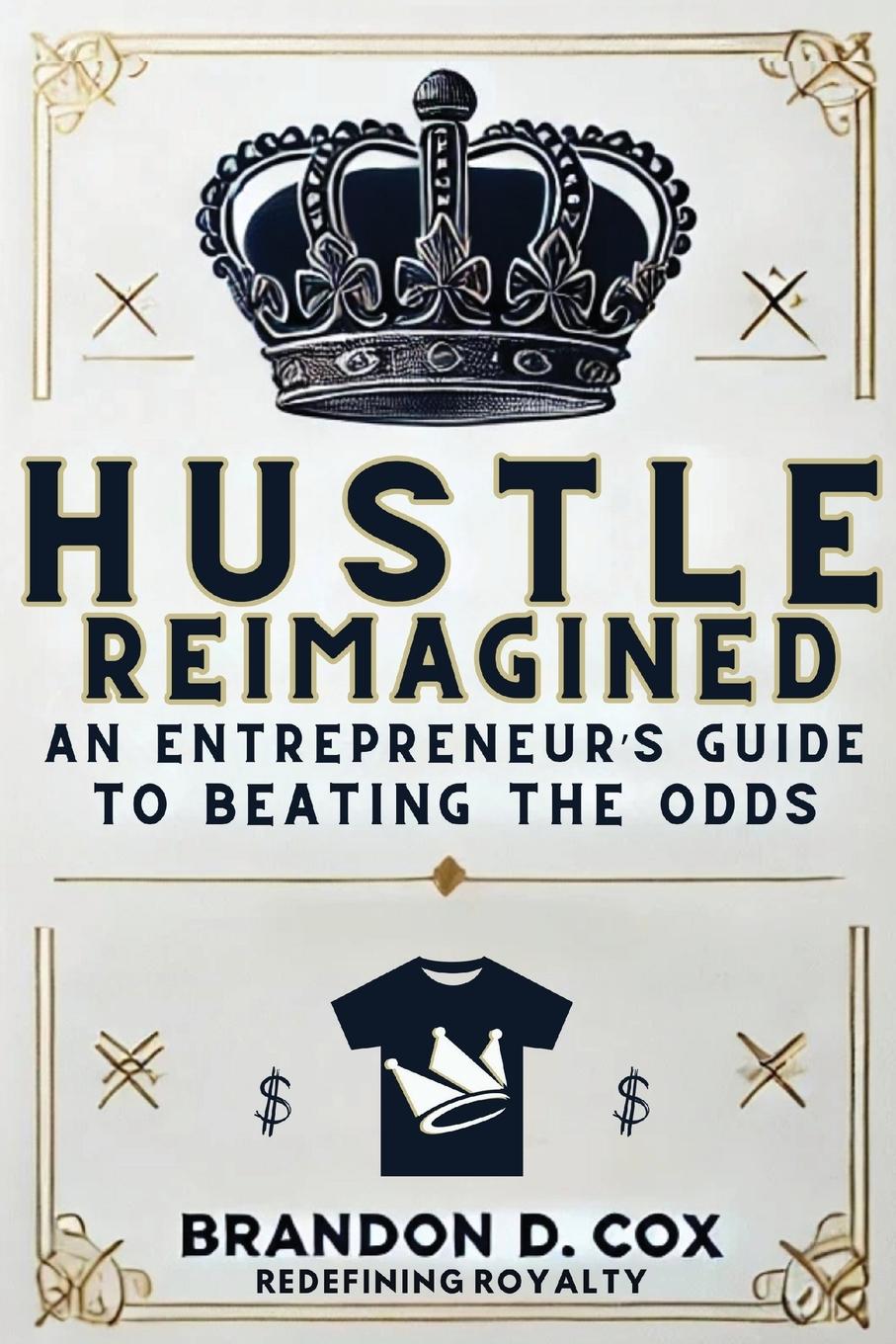 Knjiga Hustle Reimagined Brandon Cox