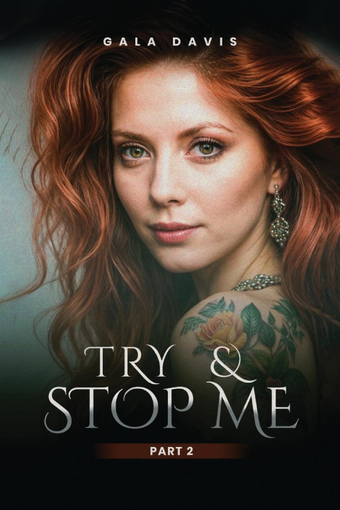 Kniha Try & Stop Me Gala Davis