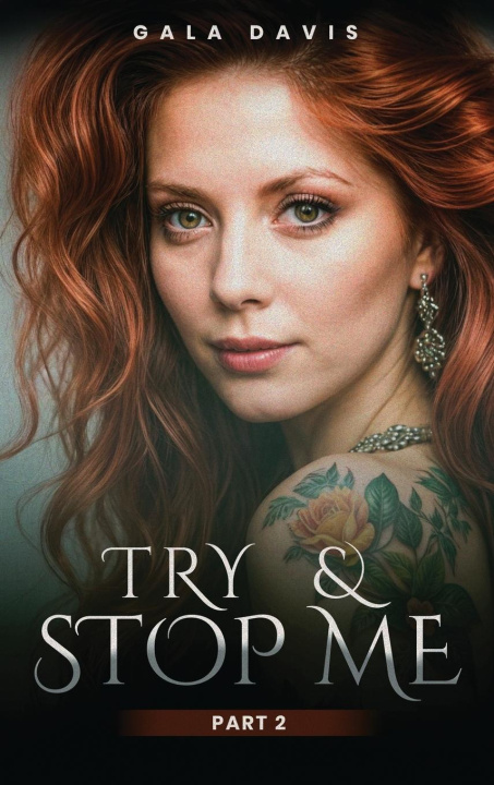 Kniha Try & Stop Me Gala Davis