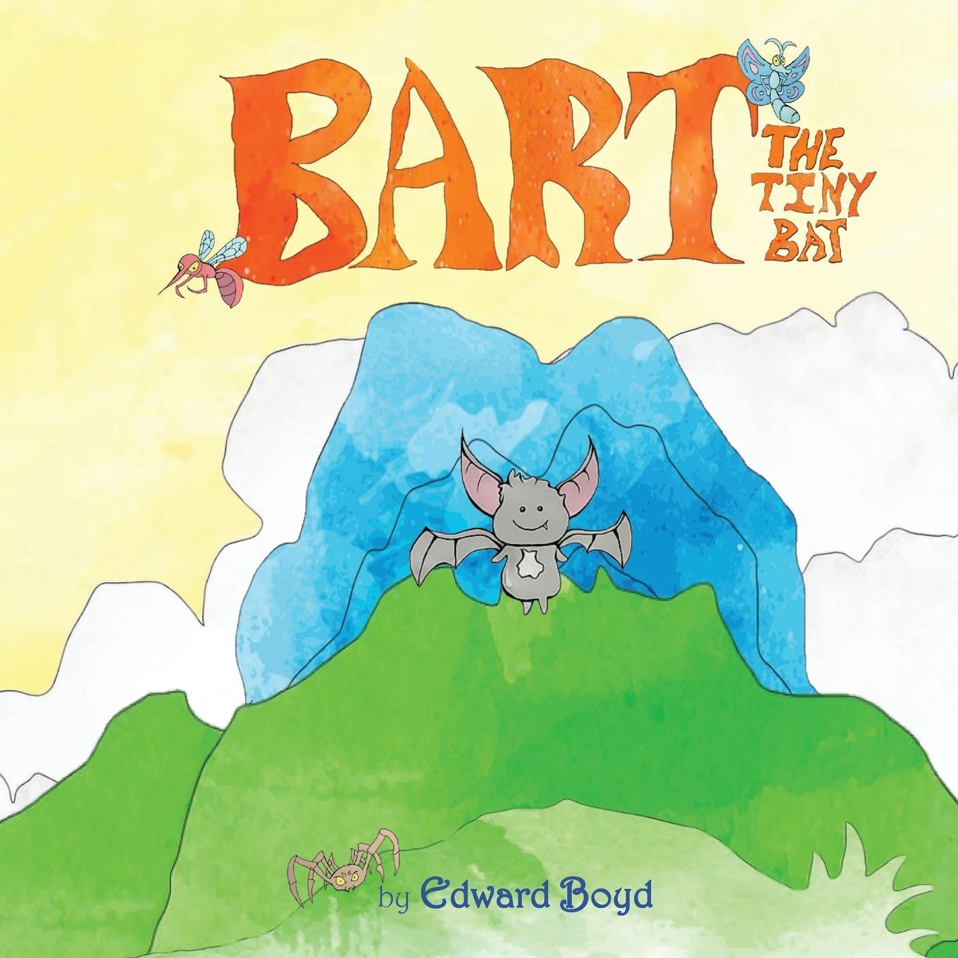 Kniha Bart the Tiny Bat 