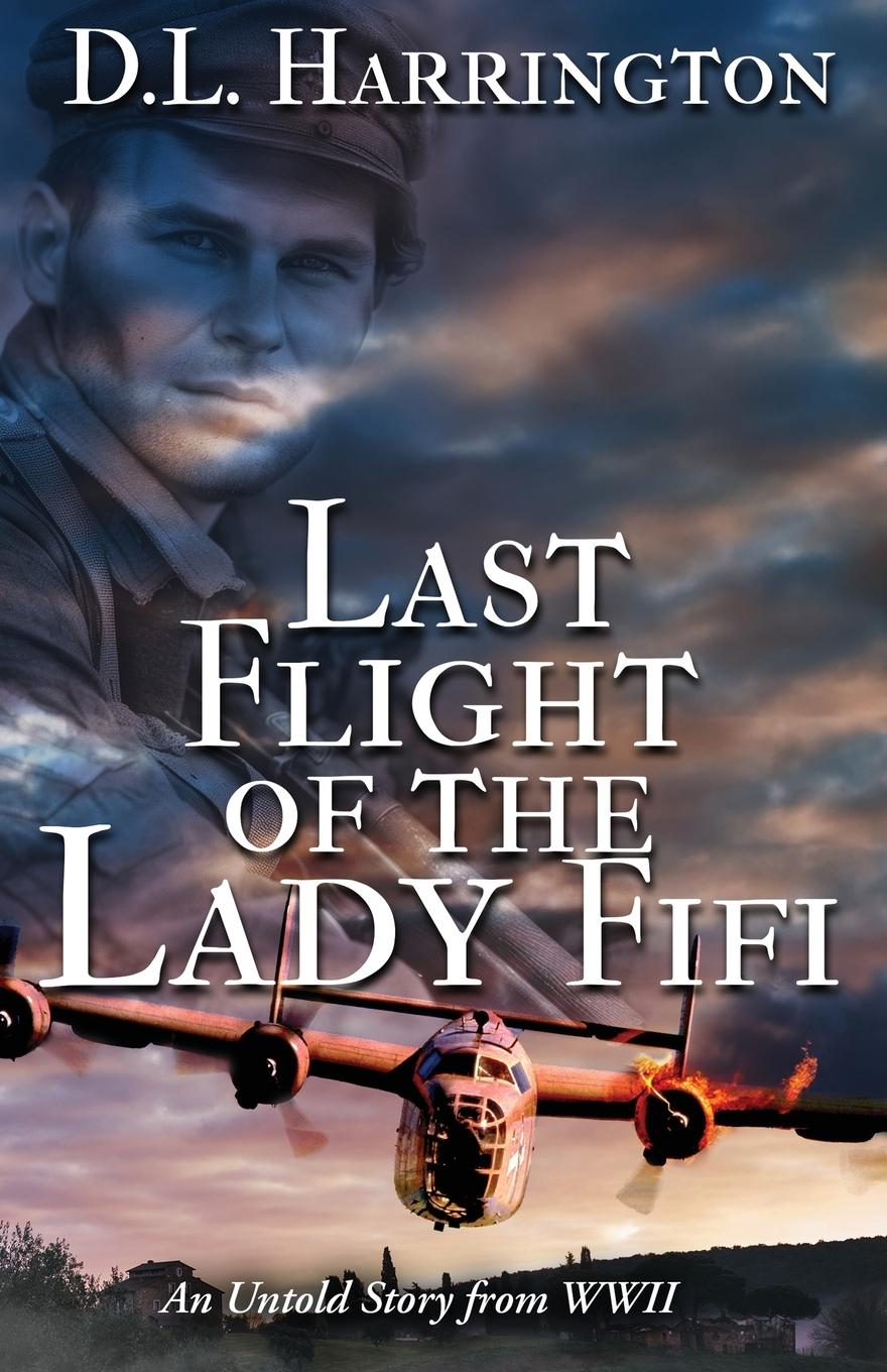 Kniha Last Flight of the Lady Fifi 