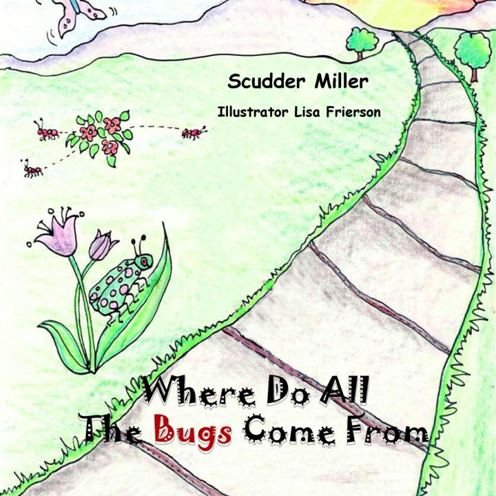 Kniha Where Do All The Bugs Come From 