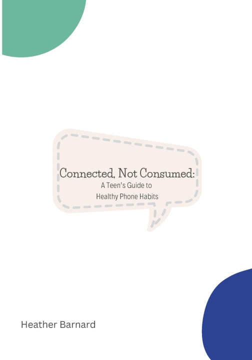 Kniha Connected, Not Consumed 