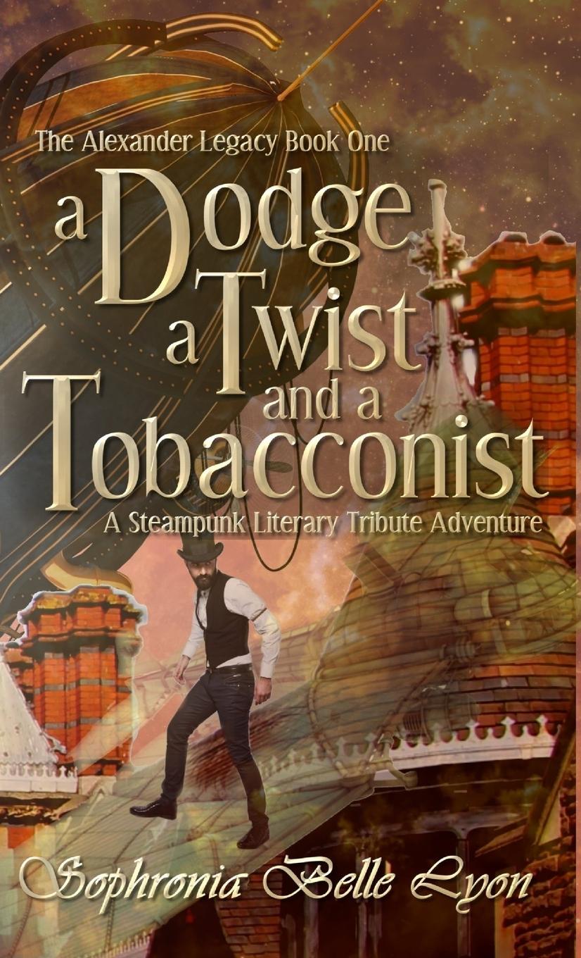 Knjiga A Dodge, a Twist and a Tobacconist 