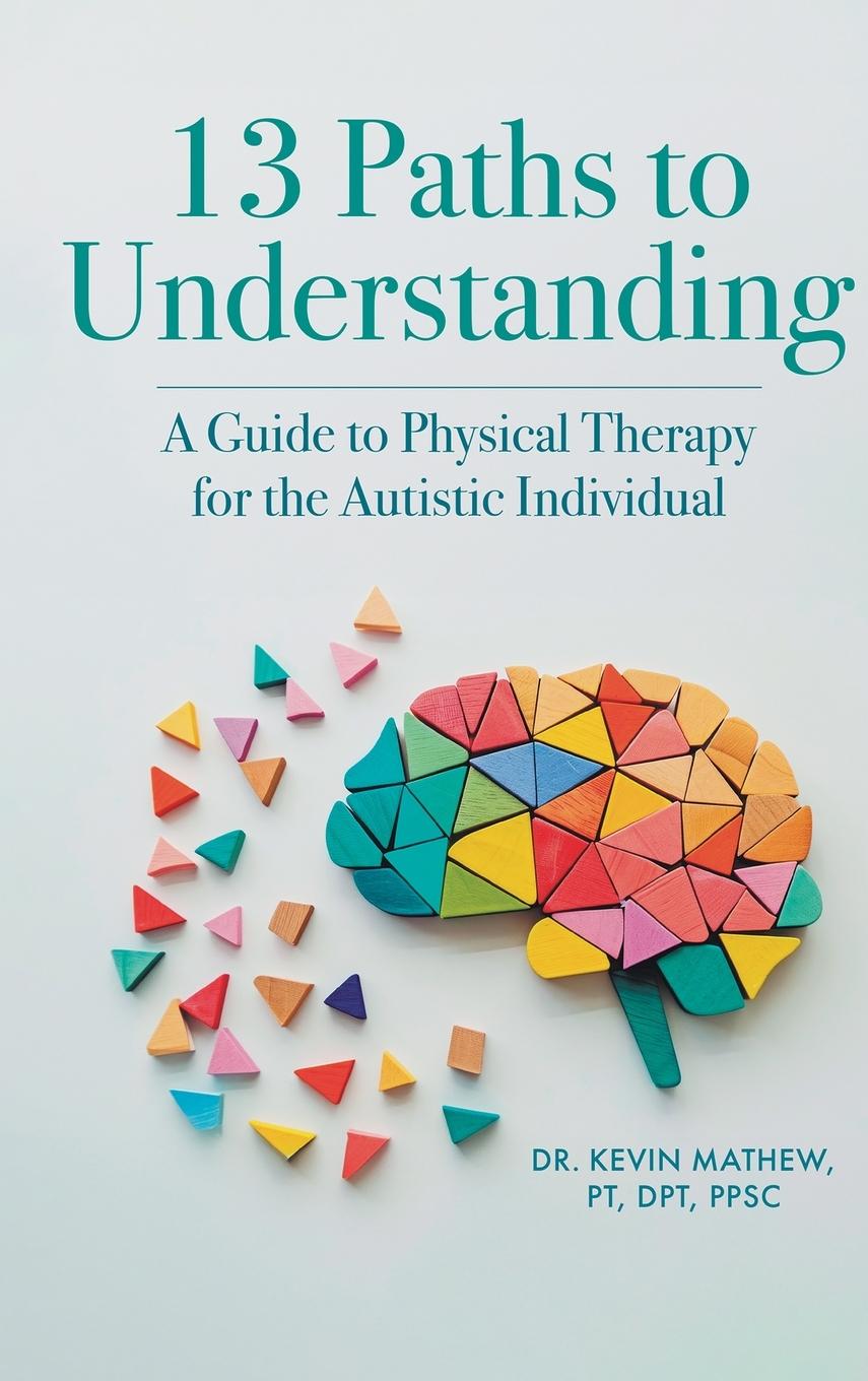 Kniha 13 Paths to Understanding 