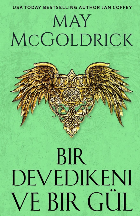 Buch Bir Devedikeni ve Bir Gül Jan Coffey