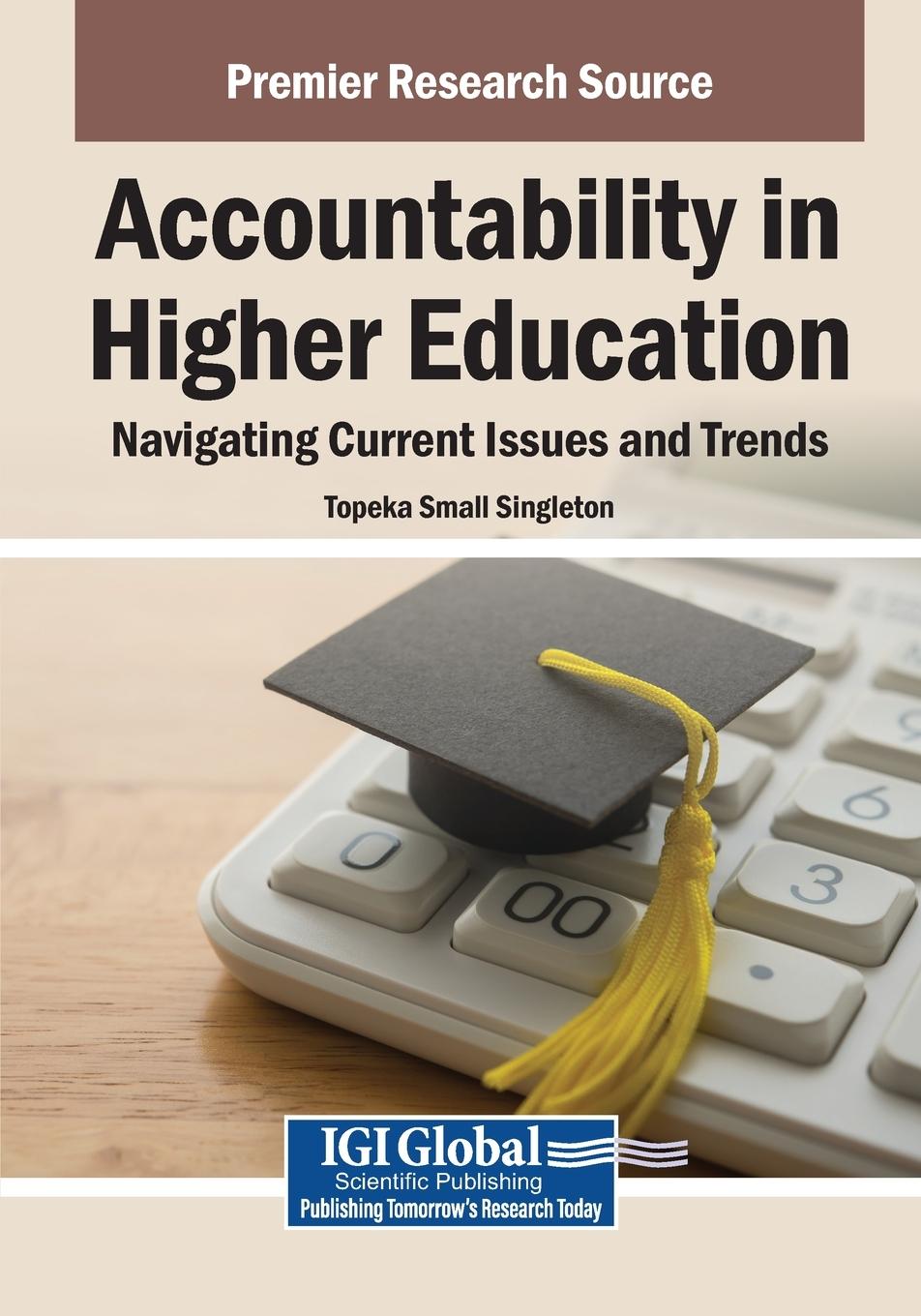 Knjiga Accountability in Higher Education Topeka Small Singleton