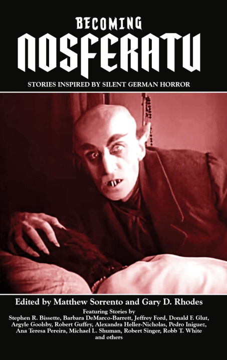 Knjiga Becoming Nosferatu Gary D Rhodes