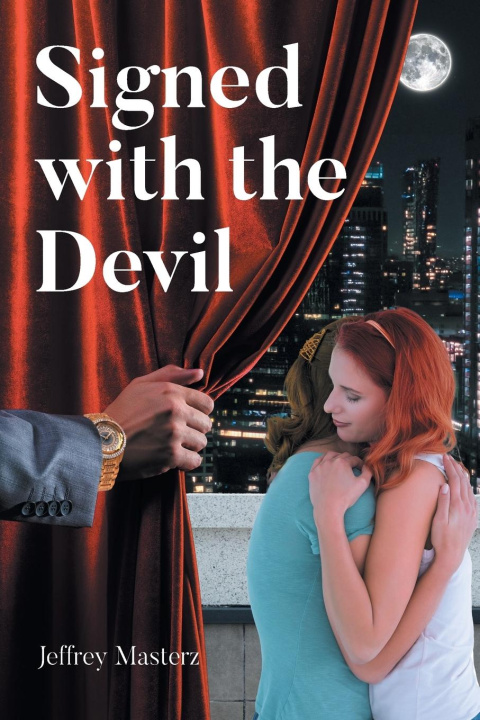Kniha Signed with the Devil Jeffrey Masterz