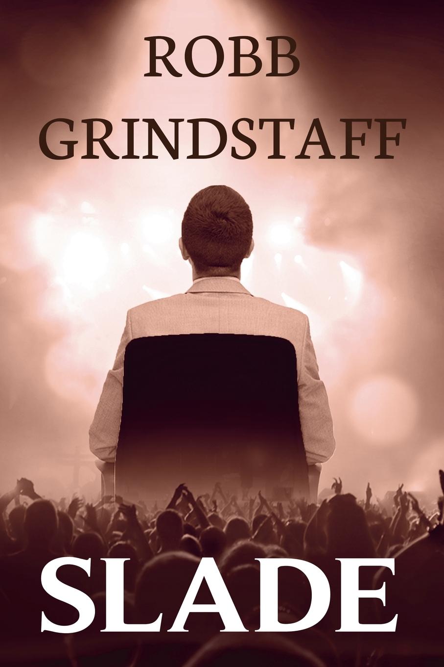 Kniha Slade Robb Grindstaff