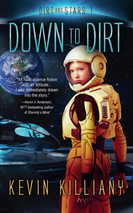 Kniha Down to Dirt Kevin Killiany