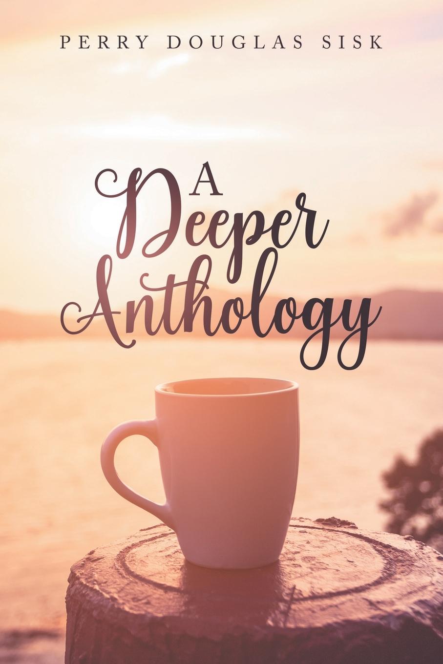 Kniha A Deeper Anthology 