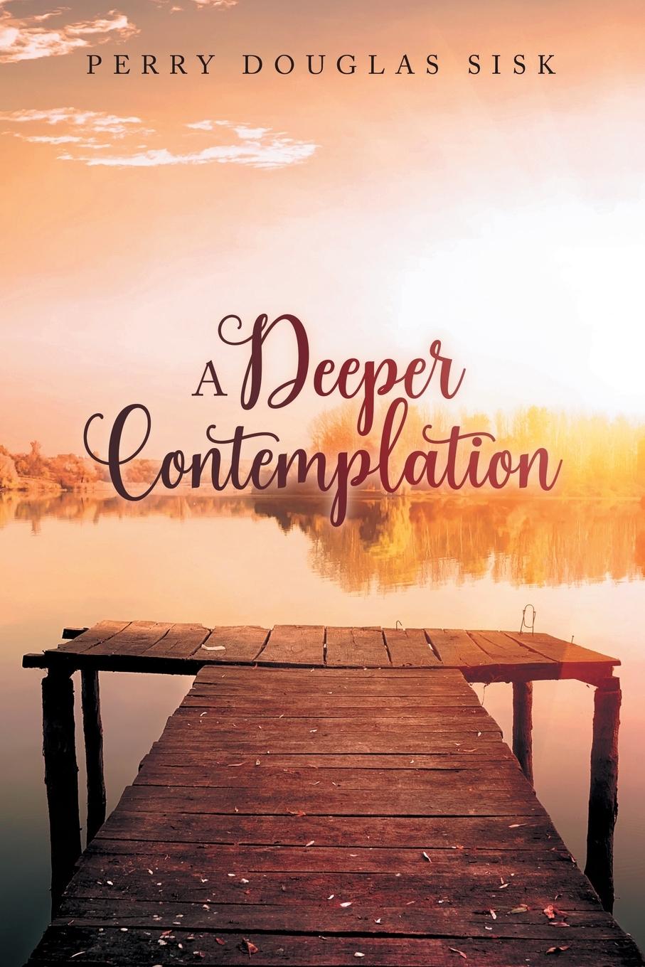 Kniha A Deeper Contemplation 