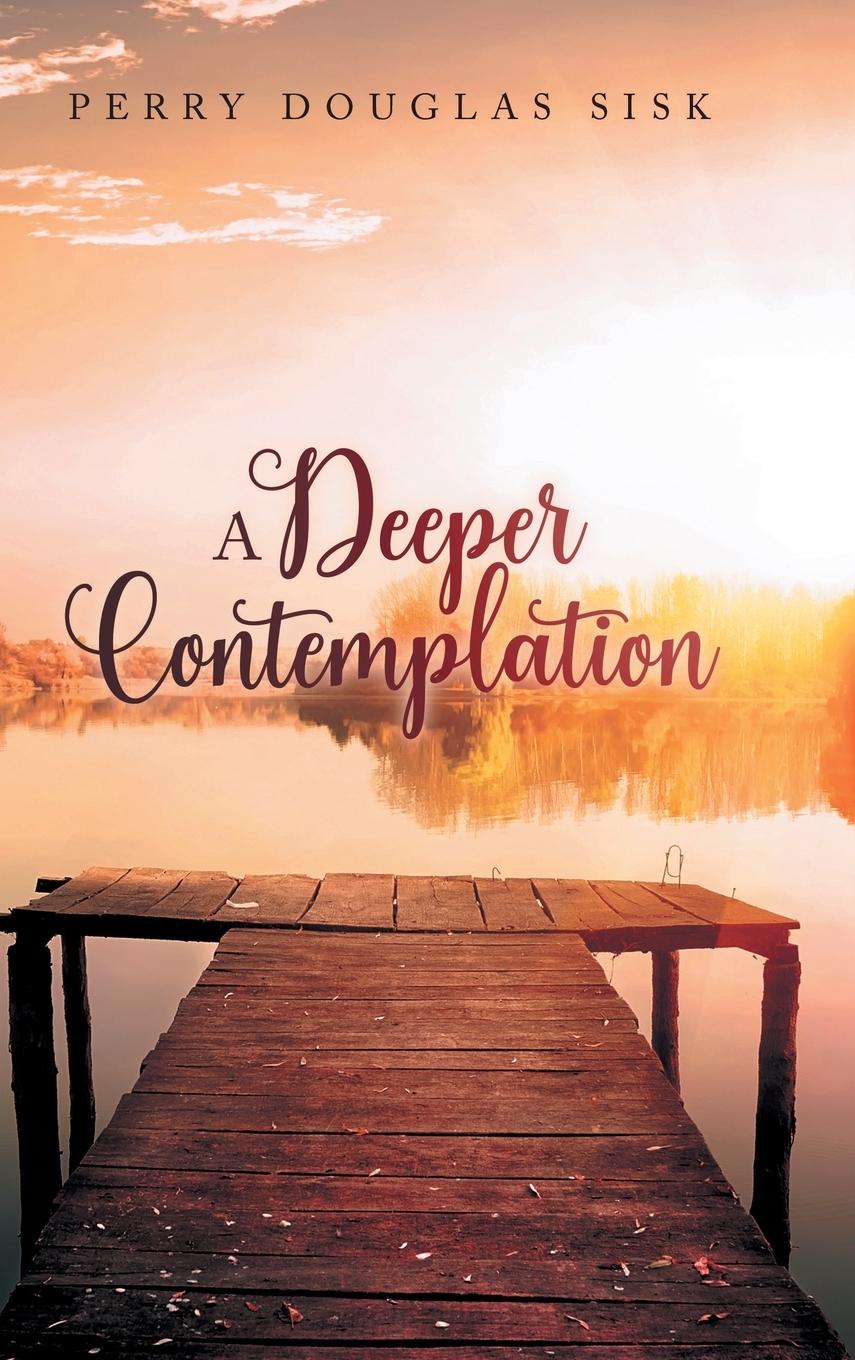 Kniha A Deeper Contemplation 
