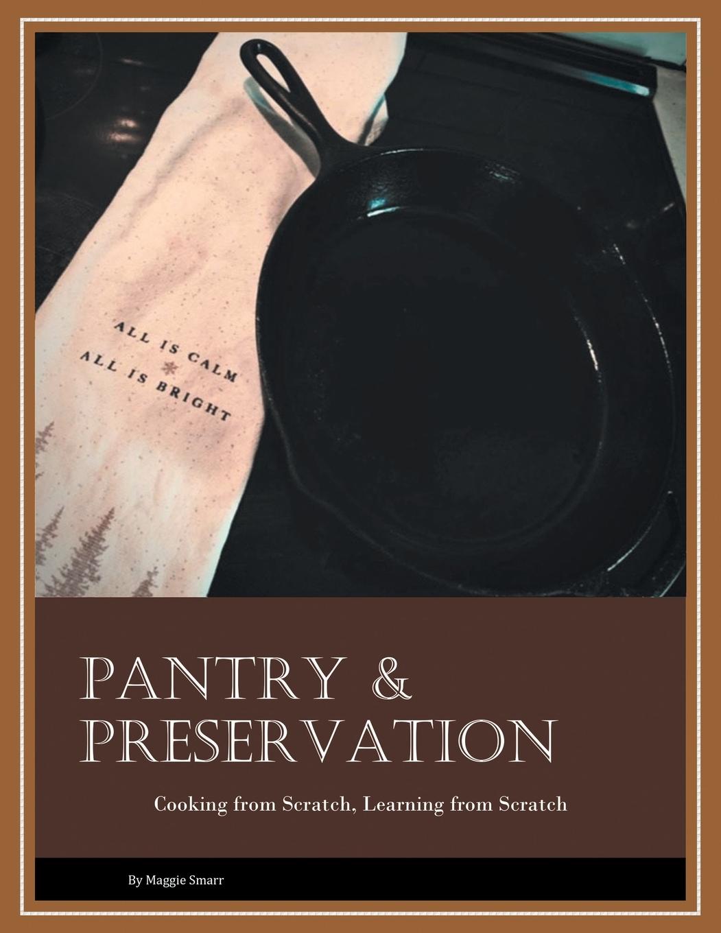 Knjiga Pantry & Preservation 