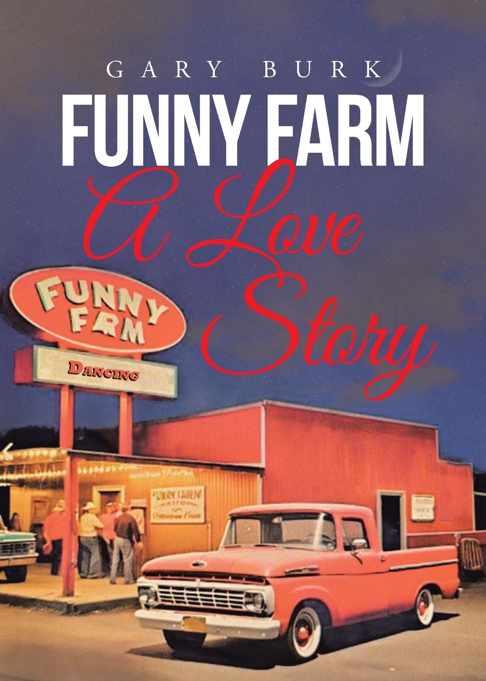 Kniha Funny Farm Gary Burk